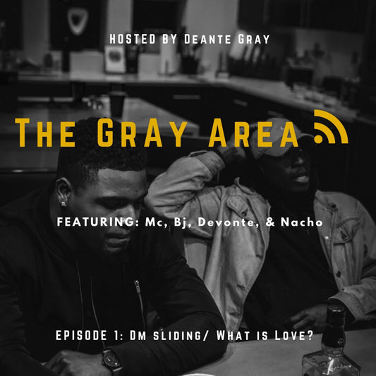 The Gray Area O.o Podcast